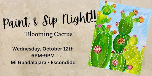 Paint and Sip Night - Blooming Cactus