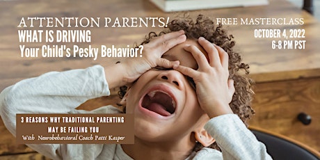 What's Driving Your Child's Pesky Behavior?