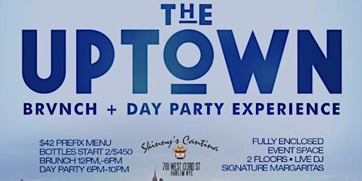 Primaire afbeelding van The Uptown Bottomless Brunch x Day Party, Food, Live Music, Free Entry