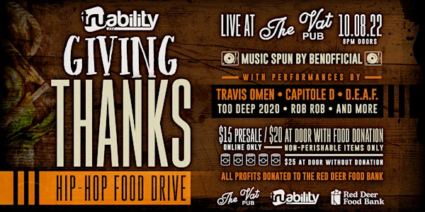 Truability Presents • GIVING THANKS (Hip-Hop Food Drive) • Live at The Vat