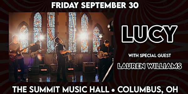 LUCY at The Summit Music Hall - Friday September 30