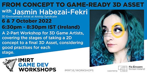 Workshop: From Concept to game-ready 3D Asset with Jasmin Habezai-Fekri