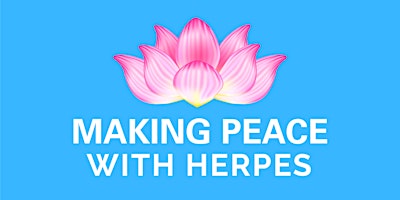 Imagen principal de Making Peace With Herpes- Daring to Live Outbreak Free NYC