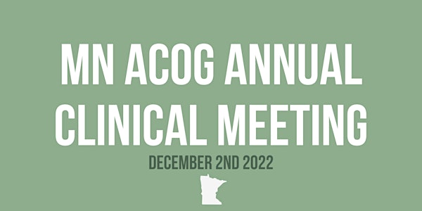 MN ACOG Annual Clinical Meeting - Exhibit Registration 2022