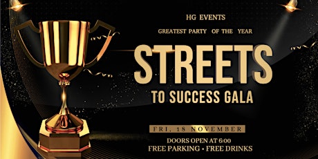 Streets to Success Gala