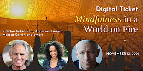 Mindfulness in a World on Fire (Digital Ticket) primary image