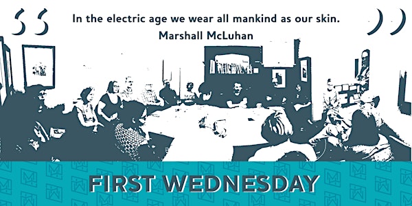First Wednesday 11 :: The Electronic Age
