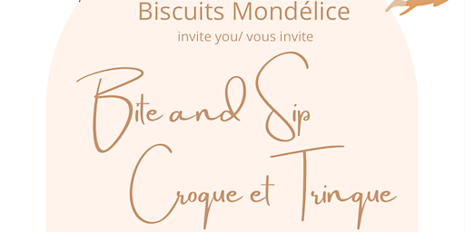 Bite and Sip / Croque et Trinque