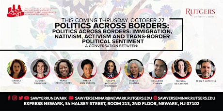 Politics Across Borders: Immigration, Nativism, Activism and Trans-Border