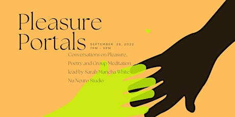 Pleasure Portals : Conversations on Pleasure, Poetry and Meditation