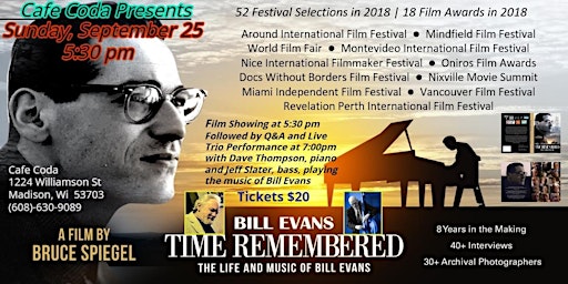 Bill Evans Documentary and Live Trio Performance