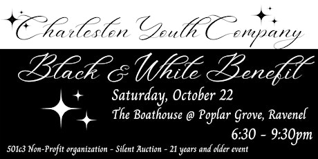 Charleston Youth Company Black & White Benefit  Silent Auction 2022