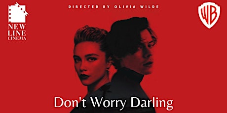 Dont Worry Darling / Elvis or Woman King / Invitation