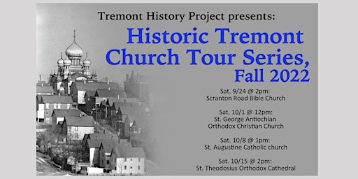 Historic Tremont Church Tour Series: St. Augustine Catholic Church