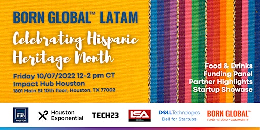 Born Global LATAM - Celebrating Hispanic Heritage Month
