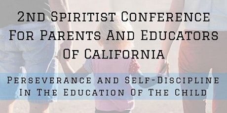 2nd Spiritist Conference for Parents and Educators of CA primary image
