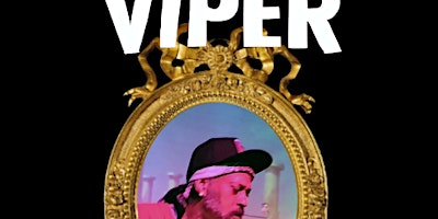 Primaire afbeelding van Viper - LIVE IN OMAHA, NEBRASKA @ ELMWOOD PAVILLION!!!