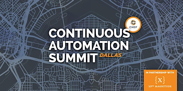 Chef Continuous Automation Summit Dallas