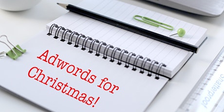 Oct 2017 Seminar - Google Grant Adwords for Christmas primary image