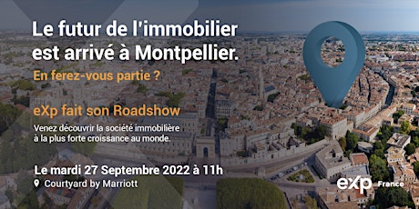 eXp France Roadshow Montpellier le 27 septembre 2022