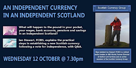 An independent Currency in an Independent Scotland