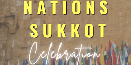 Nation's Sukkot Celebration - Worship Night in Hebrew & English