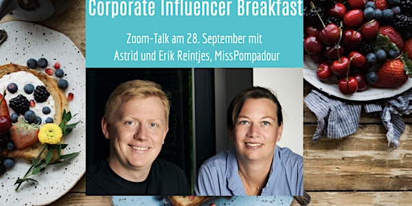 Corporate Influencer Breakfast - Veranstalter: Klaus Eck
