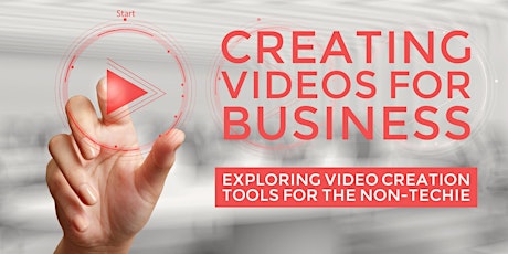 Creating Videos for Business: A See it : Do it Workshop primary image