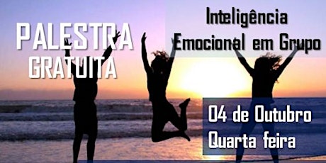Imagem principal do evento PALESTRA GRATUITA - INTELIGÊNCIA EMOCIONAL EM GRUPO - JAGUARIUNA