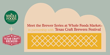 Texas Craft Brewers Fest: Meet the Brewer Series primary image