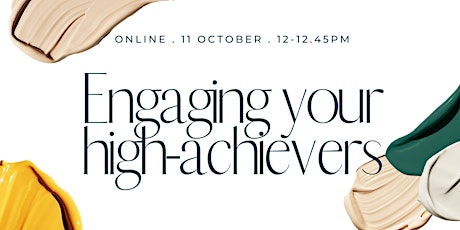 Engaging your high-achievers