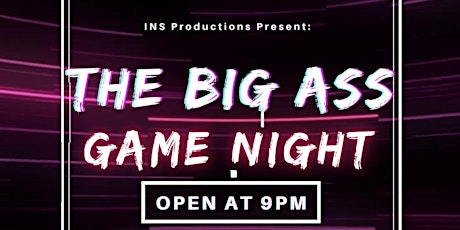 The Big Ass Game Night