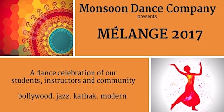 Mélange 2017 - Monsoon Dance Company Showcase primary image
