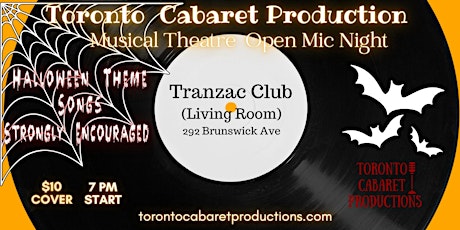 Toronto Cabaret Productions Musical Theatre  Open Mic Night