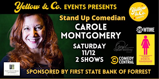 Yellow & Co presents Comedian Carole Montgomery