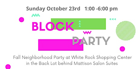 Fall Block Party / Pop Up Art Fair!