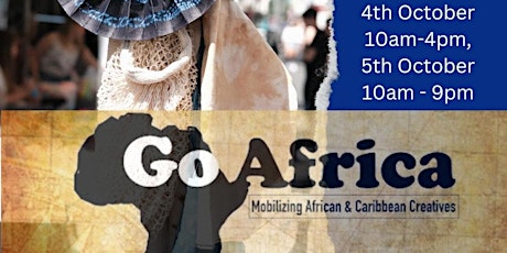 Go Africa Festival of Arts Black History Month Day 1 at Islington Town Hall