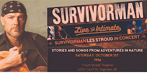 Survivorman Les Stroud Live & Intimate