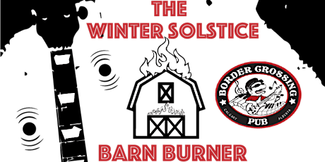 Winter Solstice Barn Burner