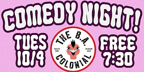 Comedy night in the South End!
