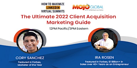 The Ultimate 2022 Client Acquisition Marketing Guide