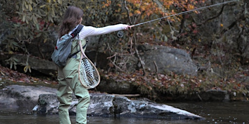 Let's Fish Chattanooga! Women's Intro to Fly Fishing