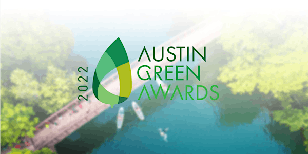 2022 Austin Green Awards Celebration Night