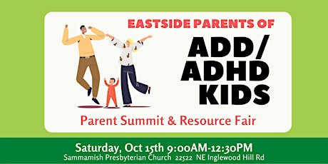 ADD/ADHD Parent Summit