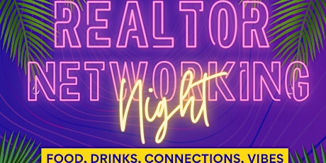 Realtor Networking Night 2022