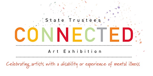 2017 CONNECTED Art Exhibition - Celebration Event