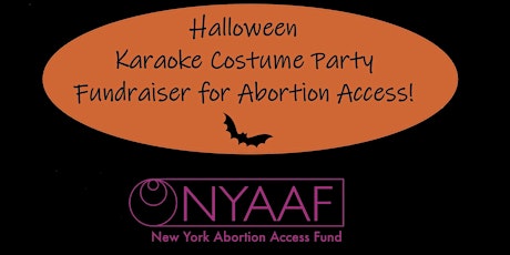 Halloween Karaoke Costume Party for Abortion Access
