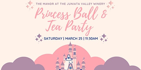 Princess Ball & Tea Party