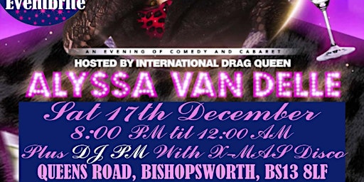 Drag Night with ALYSSA VAN DELLE plus 80s disco @
