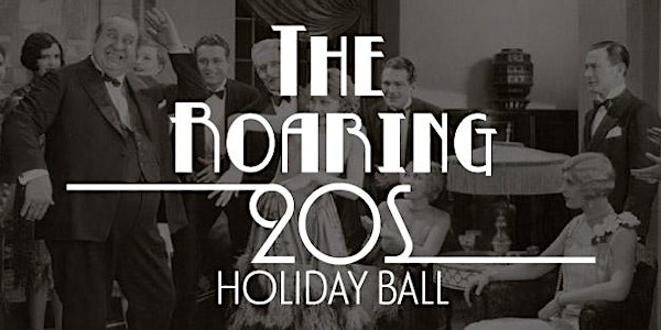 The 3rd annual Roaring 20s Holiday Ball